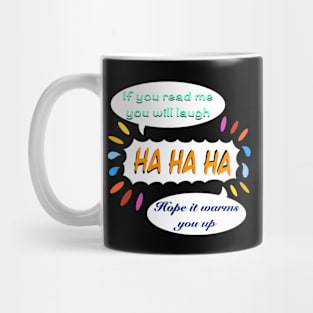 If you read me you will laugh Mug